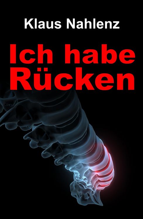 Produktbild: Ich habe R&uuml;cken