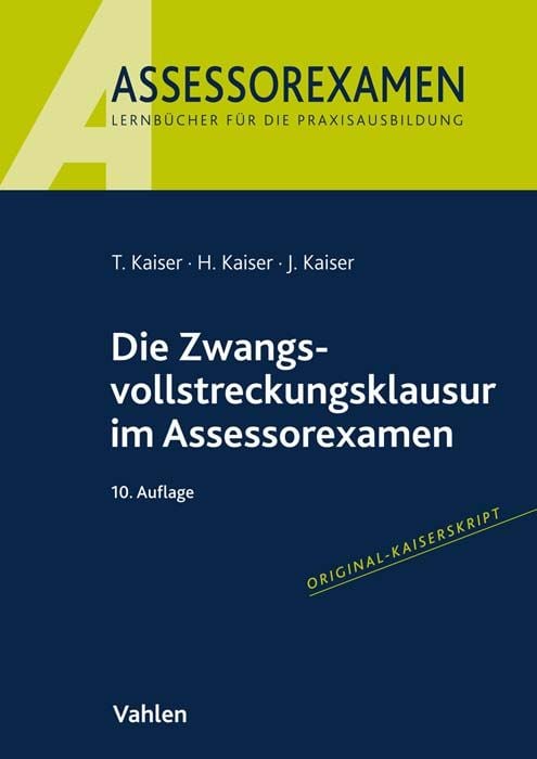 Produktbild: Assessorexamen / Die Zwangsvollstreckungsklausur im Assessorexamen