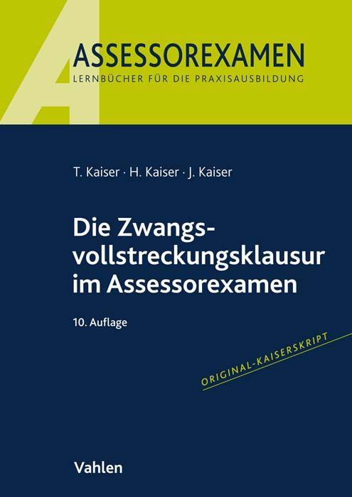 Produktbild: Die Zwangsvollstreckungsklausur im Assessorexamen