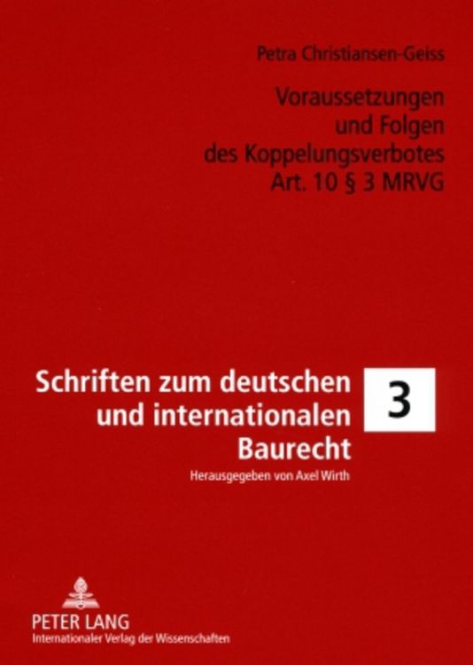 Produktbild: Voraussetzungen und Folgen des Koppelungsverbotes Art. 10 &sect; 3 MRVG