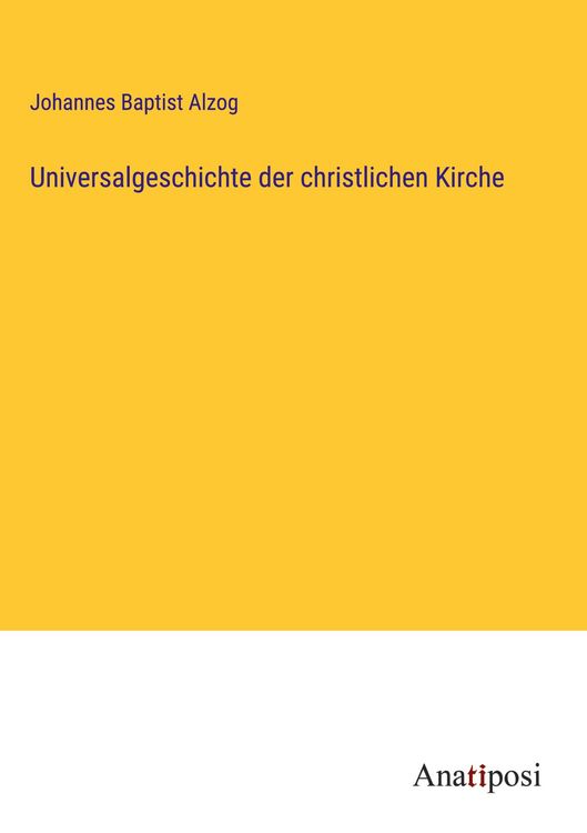 Produktbild: Universalgeschichte der christlichen Kirche