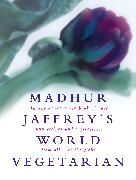 Produktbild: Madhur Jaffrey's World Vegetarian