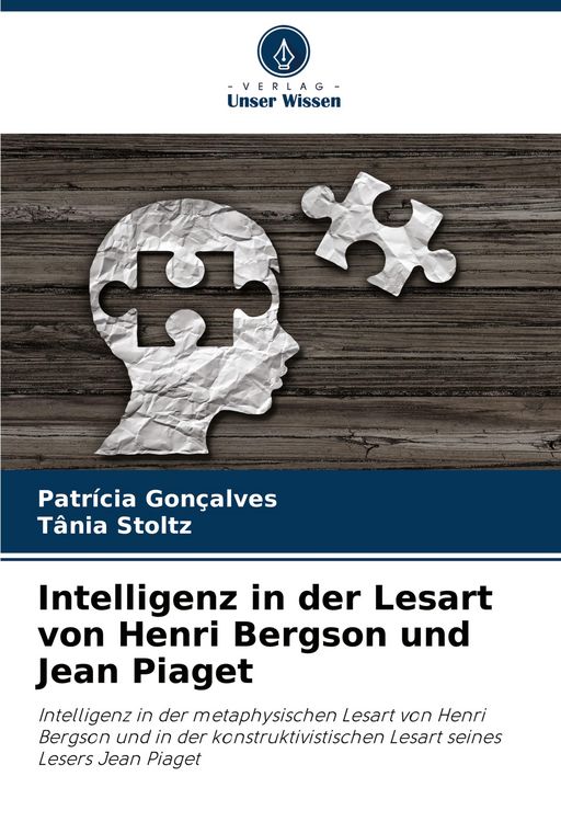 Produktbild: Intelligenz in der Lesart von Henri Bergson und Jean Piaget