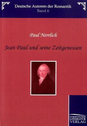 Produktbild: Nerrlich, P: Jean Paul und seine Zeitgenossen