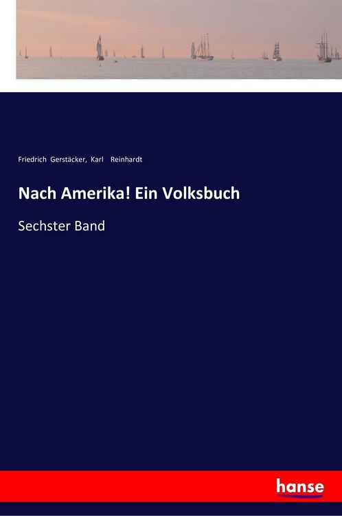 Produktbild: Nach Amerika! Ein Volksbuch