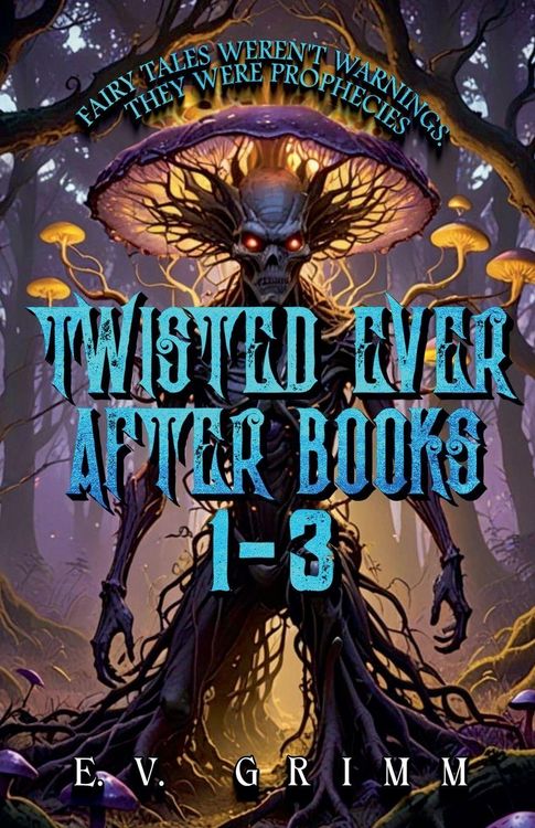 Produktbild: Twisted Ever After Books 1 - 3