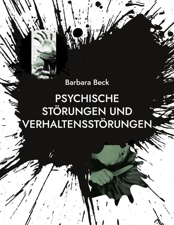 Produktbild: Psychische St&ouml;rungen und Verhaltensst&ouml;rungen