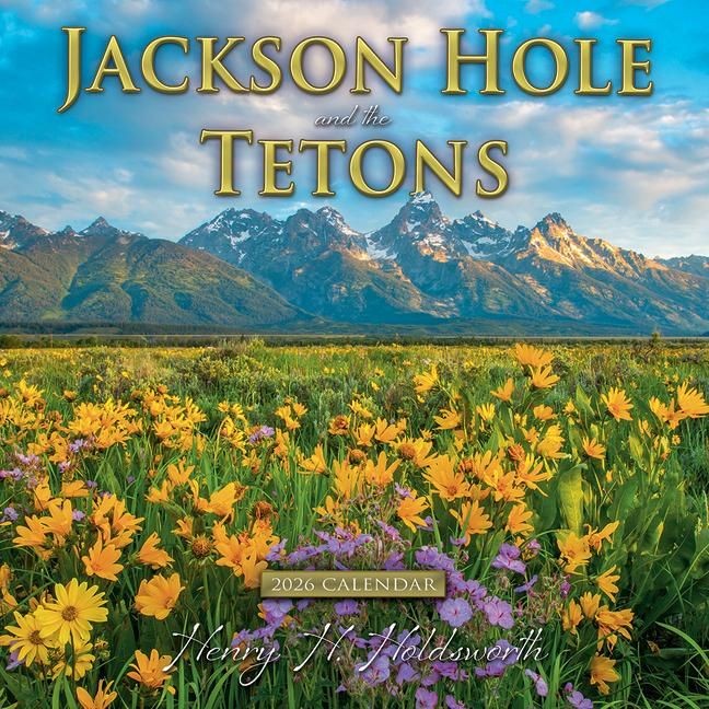 Produktbild: 2026 Jackson Hole and the Tetons Wall Calendar