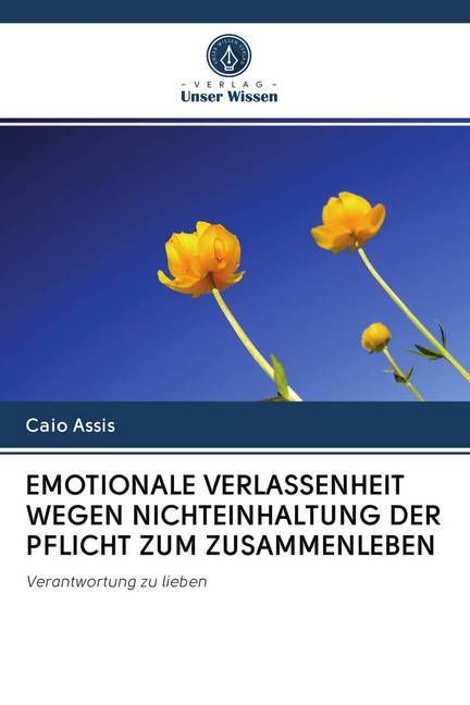 Produktbild: Emotionale Verlassenheit Wegen Nichteinhaltung der Pflicht Zum Zusammenleben