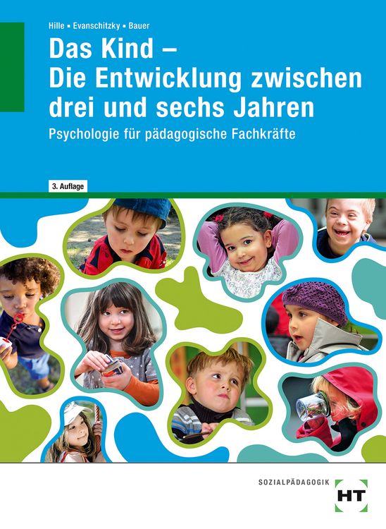 Produktbild: Das Kind - Die Entwicklung zwischen drei und sechs Jahren