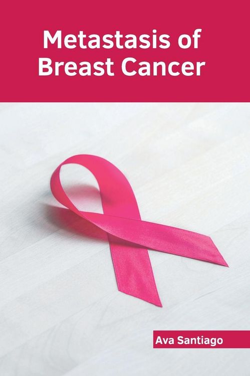 Produktbild: Metastasis of Breast Cancer