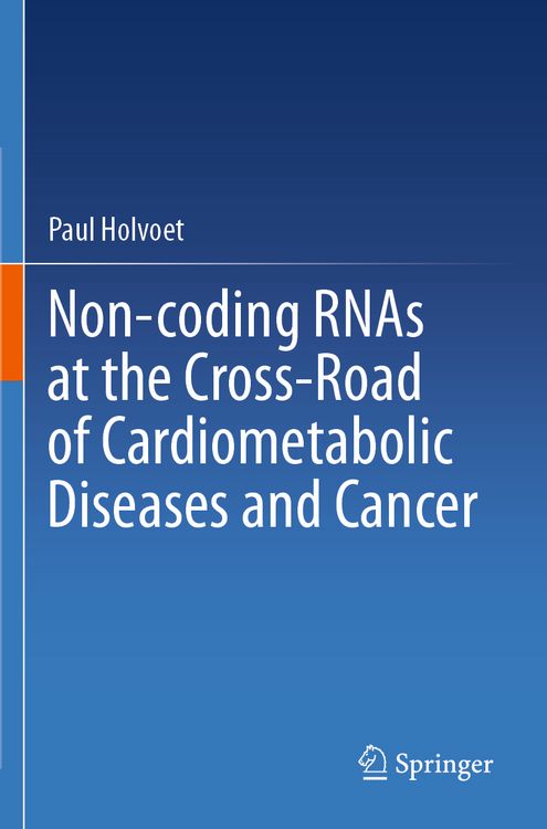 Produktbild: Non-coding RNAs at the Cross-Road of Cardiometabolic Diseases and Cancer