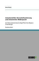 Produktbild: Immaterialit&auml;t, Herrschaftssicherung und immanenter Widerspruch