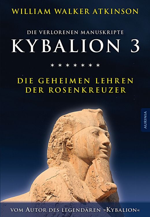 Produktbild: Kybalion 3 - Die geheimen Lehren der Rosenkreuzer