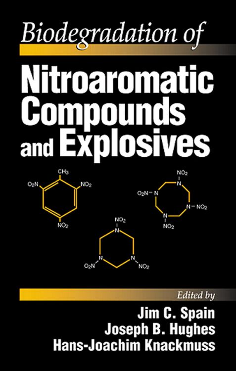 Produktbild: Biodegradation of Nitroaromatic Compounds and Explosives
