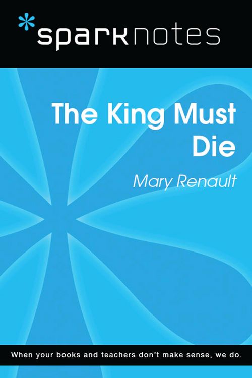 Produktbild: The King Must Die (SparkNotes Literature Guide)
