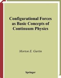 Produktbild: Configurational Forces as Basic Concepts of Continuum Physics