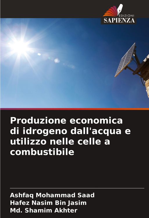 Produktbild: Produzione economica di idrogeno dall'acqua e utilizzo nelle celle a combustibile