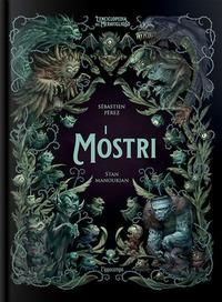 Produktbild: I mostri. L'enciclopedia del meraviglioso