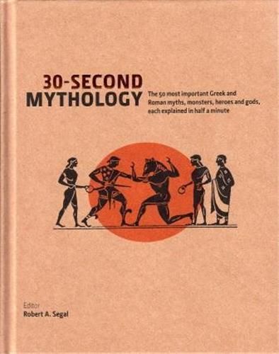 Produktbild: Segal, R: 30 Second Mythology