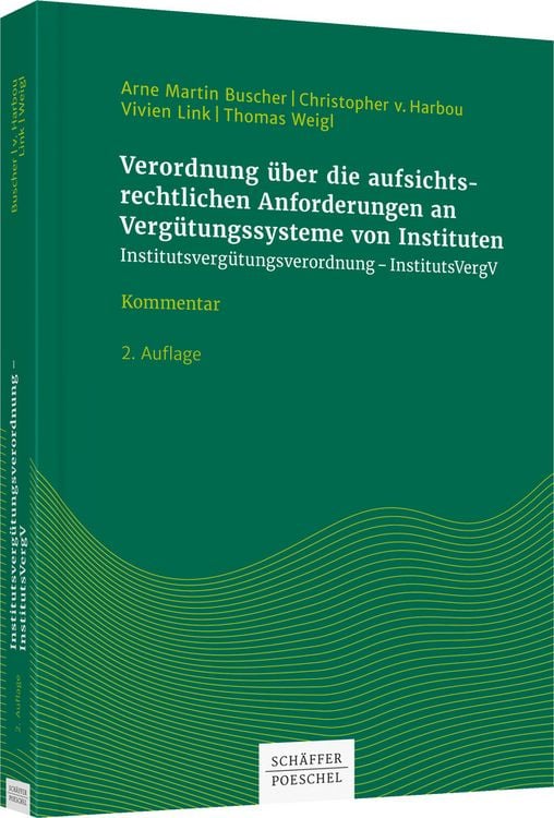 Produktbild: Verordnung &uuml;ber die aufsichtsrechtlichen Anforderungen an Verg&uuml;tungssysteme von Instituten
