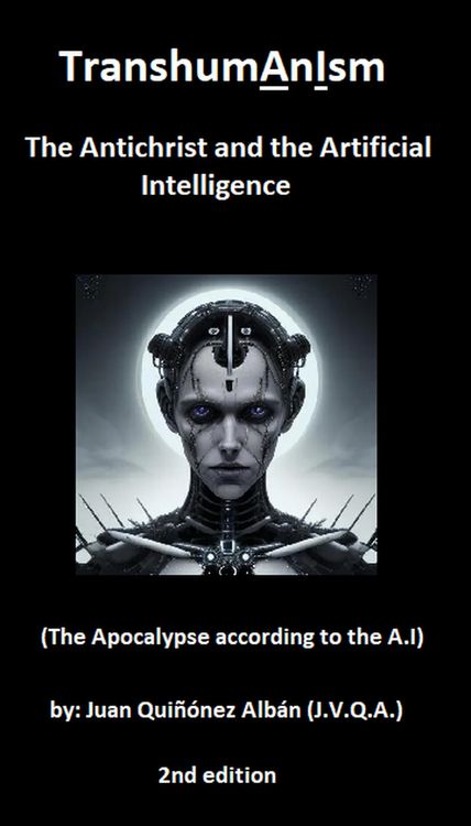 Produktbild: TranshumAnIsm: The Antichrist and the Artificial Intelligence (The Apocalypse according to the A.I)