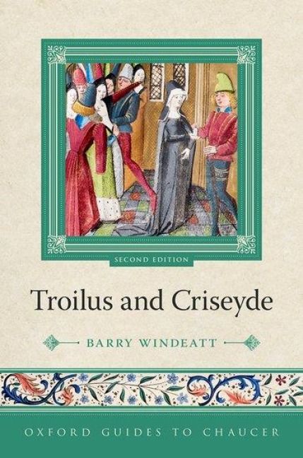 Produktbild: Oxford Guides to Chaucer: Troilus and Criseyde