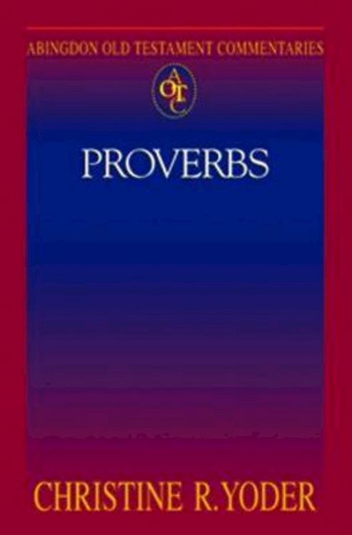 Produktbild: Abingdon Old Testament Commentaries: Proverbs