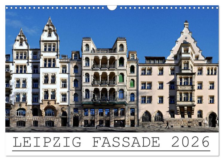 Produktbild: Leipzig Fassade 2026 (Wandkalender 2026 DIN A3 quer), CALVENDO Monatskalender