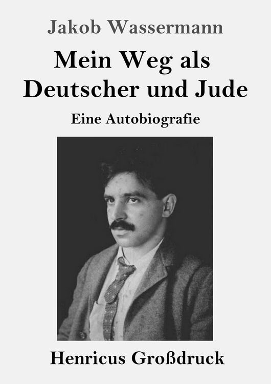 Produktbild: Mein Weg als Deutscher und Jude (Gro&szlig;druck)