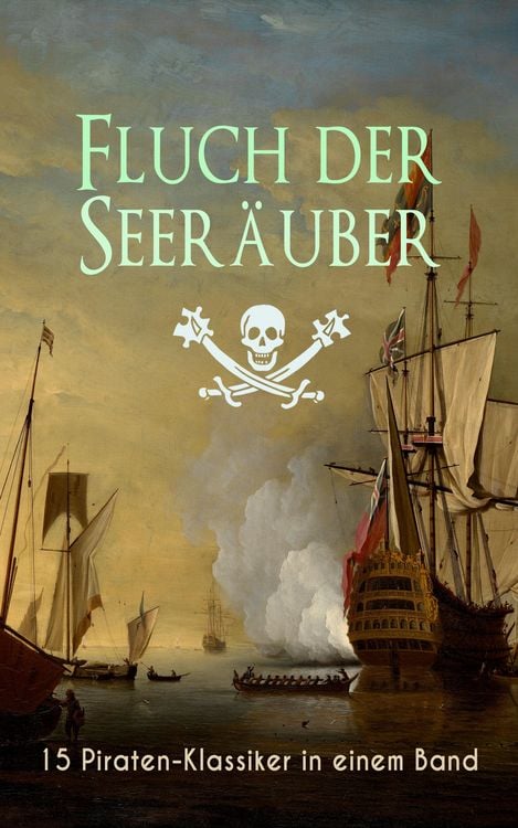 Produktbild: Fluch der Seer&auml;uber: 15 Piraten-Klassiker in einem Band