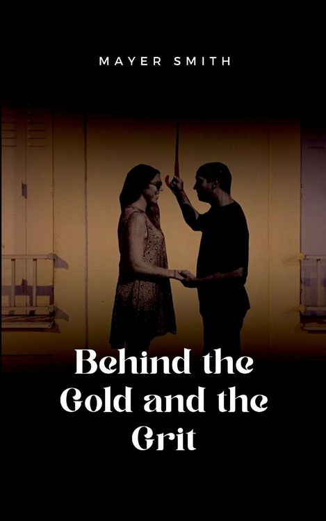 Produktbild: Behind the Gold and the Grit