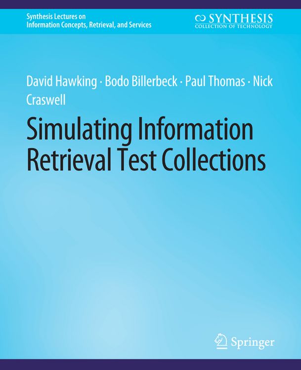 Produktbild: Simulating Information Retrieval Test Collections