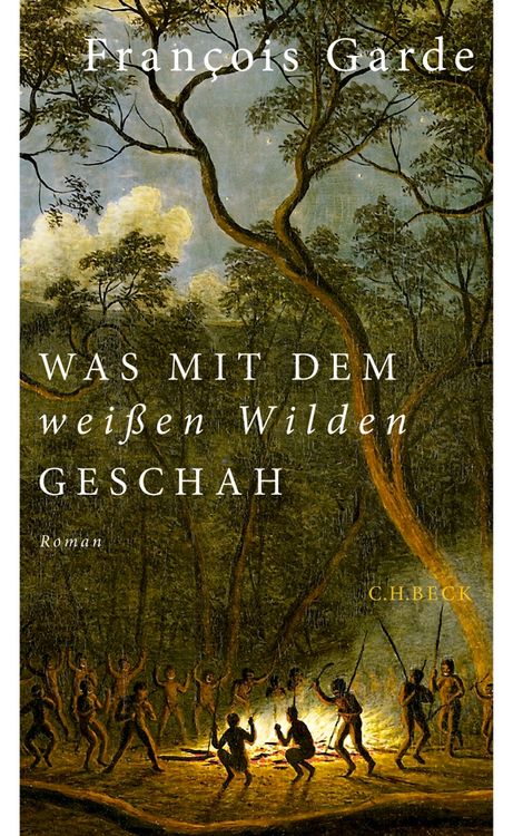 Produktbild: Was mit dem wei&szlig;en Wilden geschah