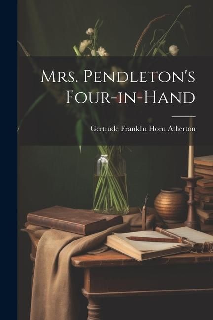 Produktbild: Mrs. Pendleton's Four-in-hand