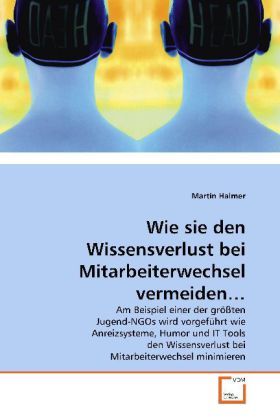 Produktbild: Halmer, M: Wie sie den Wissensverlust bei Mitarbeiterwechsel