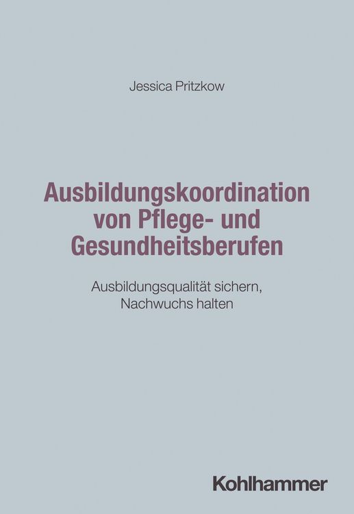 Produktbild: Ausbildungskoordination von Pflege- und Gesundheitsberufen