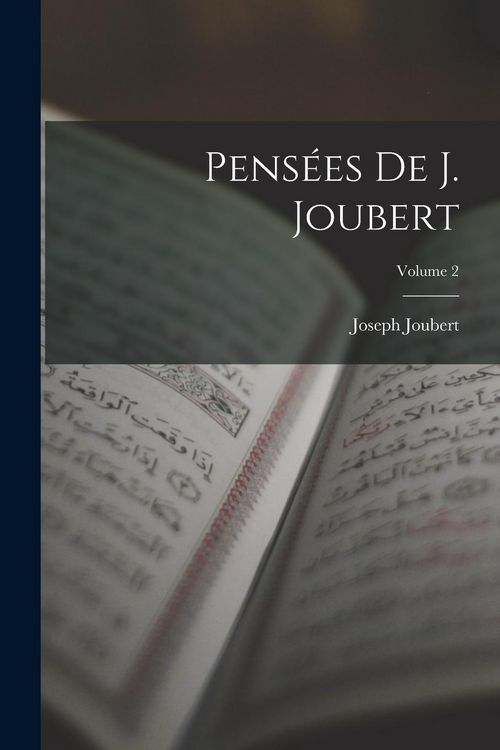 Produktbild: Pens&eacute;es De J. Joubert; Volume 2