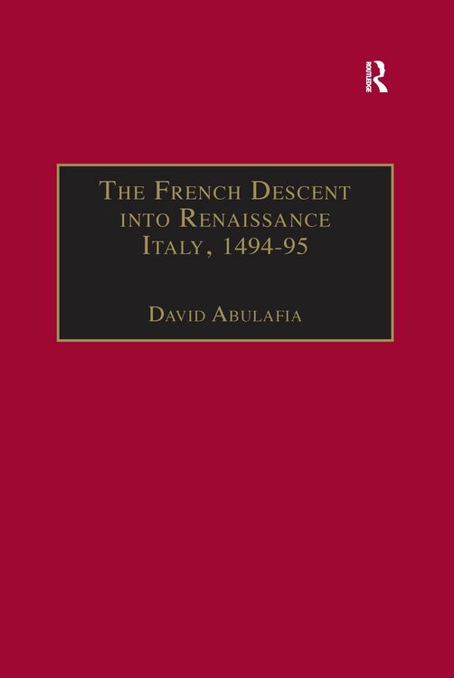 Produktbild: The French Descent into Renaissance Italy, 1494-95