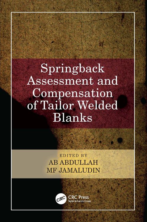 Produktbild: Springback Assessment and Compensation of Tailor Welded Blanks