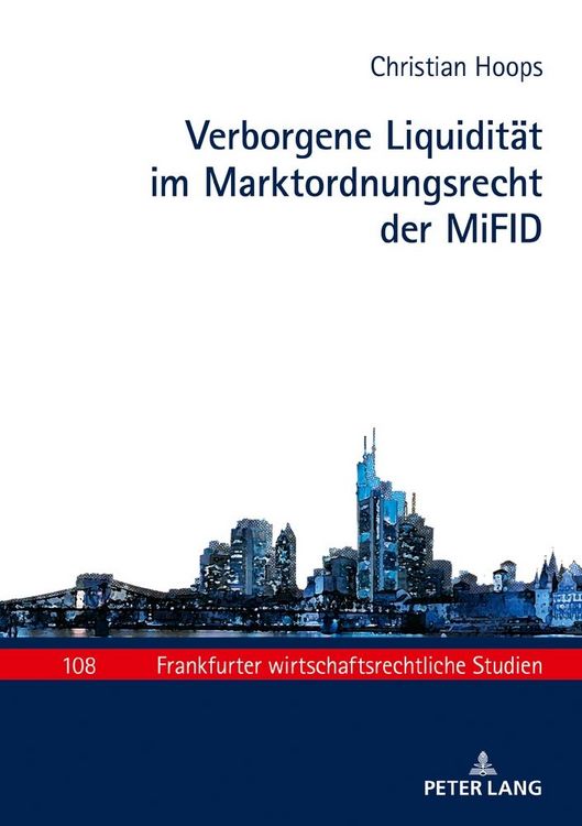 Produktbild: Verborgene Liquidit&auml;t im Marktordnungsrecht der MiFID