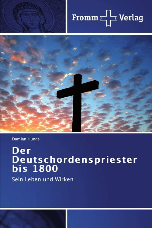 Produktbild: Der Deutschordenspriester bis 1800