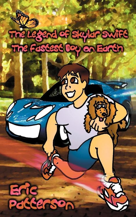 Produktbild: The Legend of Skylar Swift, the Fastest Boy on Earth