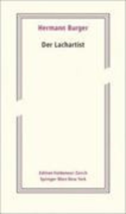 Bild vom Artikel Der Lachartist vom Autor Hermann Burger