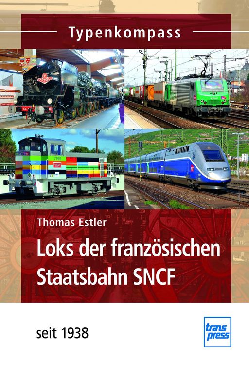 Produktbild: Loks der franz&ouml;sischen Staatsbahn SNCF