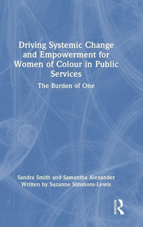 Produktbild: Driving Systemic Change and Empowerment for Women of Colour in Public Services