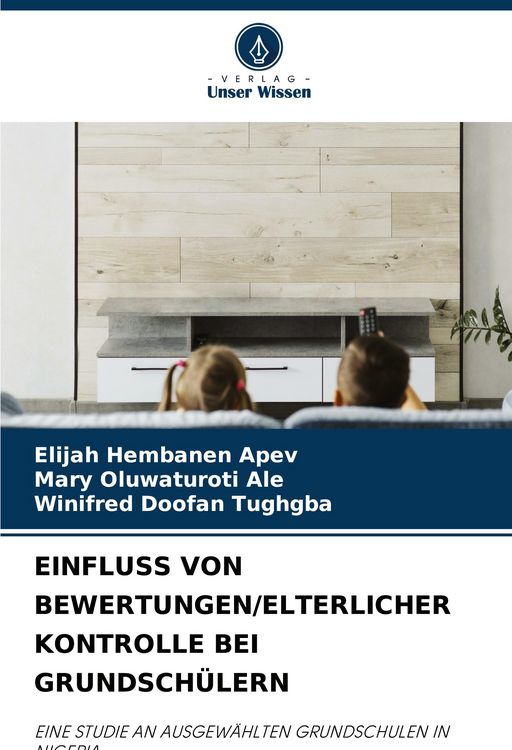 Produktbild: Einfluss von Bewertungen/elterlicher Kontrolle bei Grundsch&uuml;lern