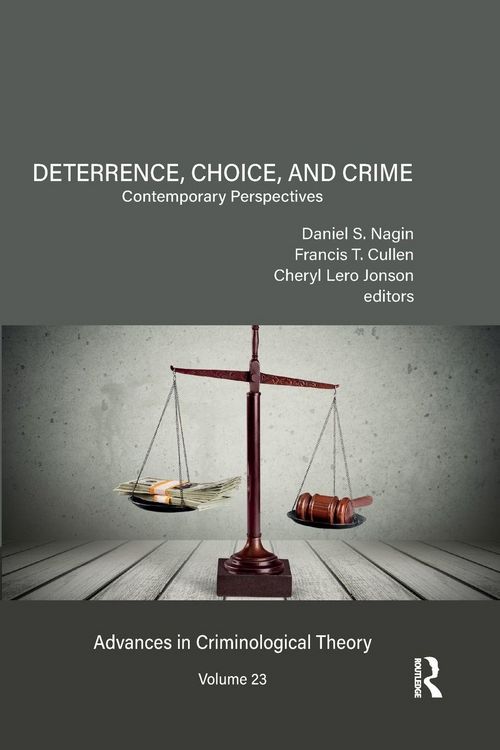 Produktbild: Deterrence, Choice, and Crime, Volume 23