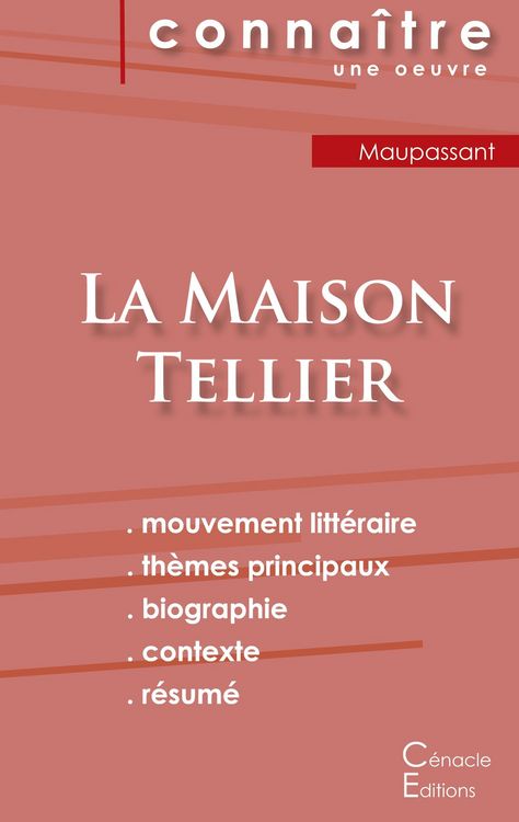 Produktbild: Fiche de lecture La Maison Tellier de Maupassant (Analyse litt&eacute;raire de r&eacute;f&eacute;rence et r&eacute;sum&eacute; complet)