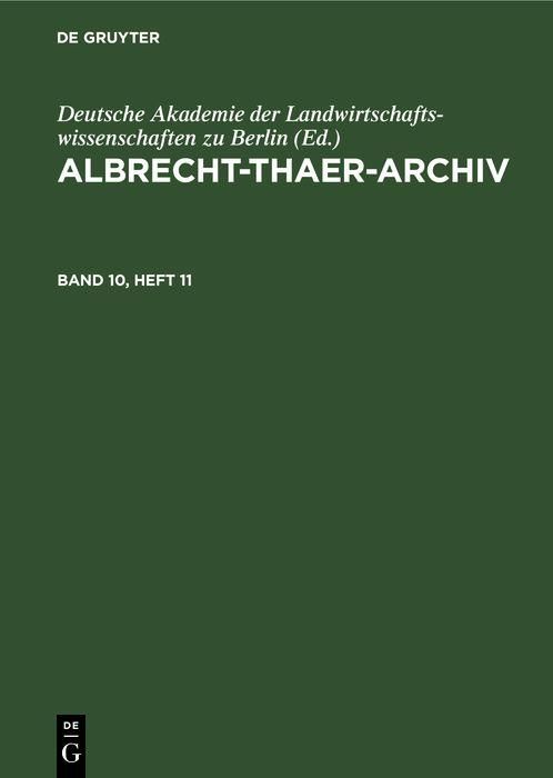 Produktbild: Albrecht-Thaer-Archiv. Band 10, Heft 11